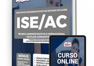 Apostila ISE-AC - Técnico Administrativo e Operacional - Auxiliar Administrativo