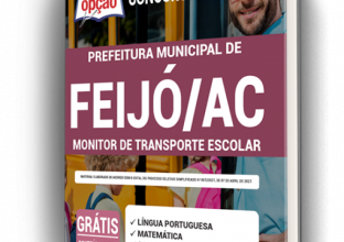 Apostila Prefeitura de Feijó - AC - Monitor de Transporte Escolar